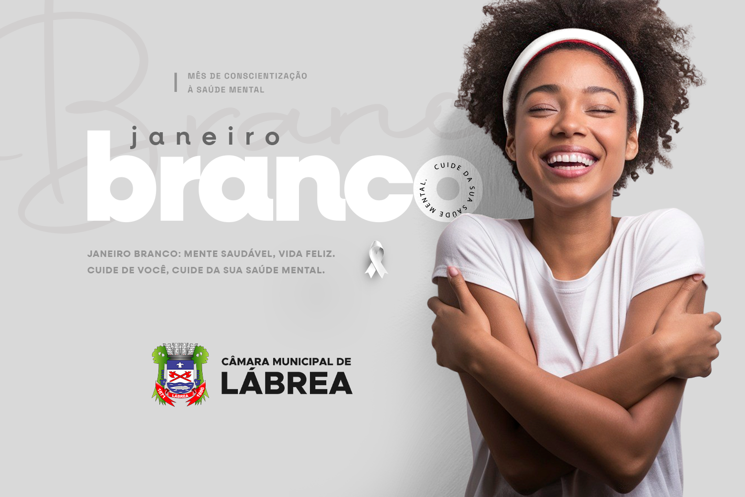 Janeiro Branco - Campanha a favor da Saúde Mental e Emocional